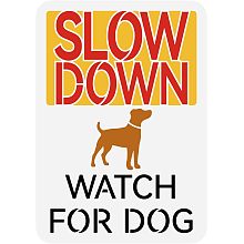 FINGERINSPIRE Slow Down Watch for Dogs Signs Stencil 8.3x11.7inch Reusable Slow Down Signs Drawing Template Dog Pattern Decoration Stencil for Painting on Wood Wall Fabric Furniture