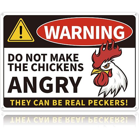 GLOBLELAND Warning Do Not Make The Chickens Angry They Can Be Real Peckers Sign, 10x14 inches 35 Mil Aluminum Funny Chicken Sign for Coop, Outside and Decor, UV Protected and Waterproof