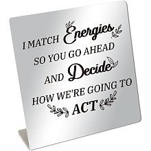 BENECREAT I Match Energies Home Office Desk Decor Sign, Encouragement Stainless Steel Stand for Desk, Coffee Table, Bar, Desk, Bookshelf, 4x4x1inch