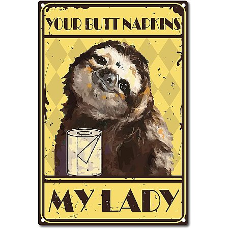 CREATCABIN Your Butt Napkins My Lady Poster Funny Sloth Vintage Metal Sign Funny Bathroom Quote for Toilet Farm Wall Decoration, 8 x 12 Inch