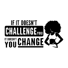 SUPERDANT Inspirational Wall Decals If it Doesn't Challenge You it Doesn't Change You Quote Vinyl Letters Sayings Gym Workout Motivational Art Decal Black Words Wall Sticker for Gym