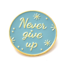 Honeyhandy Alloy Enamel Brooches, Enamel Pin, Flat Round with Never Give Up, Medium Turquoise, 30x10mm