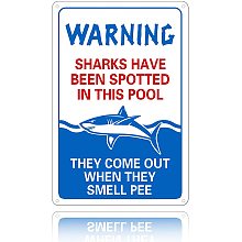 GLOBLELAND Shark Have Been Spotted in This Pool Aluminum Sign Metal Sign for Swimming Pool Lakeside, 12x8Inch, Waterproof and Fade Resistance