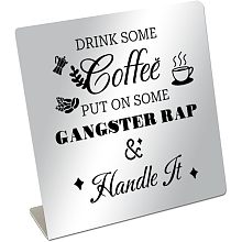 BENECREAT Drink Some Coffee Home Office Desk Decor Sign, Encouragement Stainless Steel Stand for Desk, Coffee Table, Bar, Desk, Bookshelf, 4x4x1inch