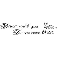 ARRICRAFT 1 Sheet Dreams Come True Quotes Wall Stickers Vinyl Wall Decor Stickers DIY Saying Wall Art Decal Sticker Home Decoration for Living Room, Bedroom, Bathroom, Black(7x27.95)