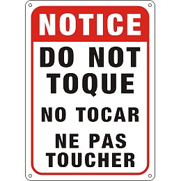 Globleland UV Protected & Waterproof Aluminum Warning Signs, Notice Do Not Toque No Tocar Ne Pas Toucher Sign, Red, 250x180x1mm, Hole: 4mm