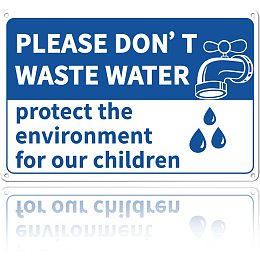 GLOBLELAND Please Don't Waste Water Sign, 8x12 inches 35 Mil Aluminum Do not Waste Water Protect The Environment for Our Children Warning Sign, UV Protected and Waterproof