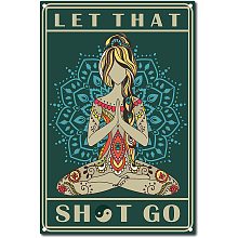 CREATCABIN Let That Shit Go Sign Yoga Poster Vintage Metal Tin Sign for Home Wall Art Decoration, 8 x 12 Inch