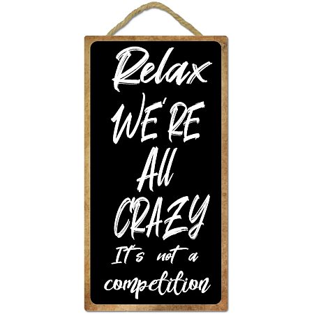 Arricraft Wall Hanging Decorative Wood Sign Relax We're All Crazy Rectangle Wall Decor Art Hanging Sign with Hemp Rope for Home Decor 9.8x5.1x0.19in