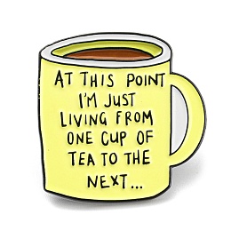 Honeyhandy Coffee Cup with Inspiring Quote At This Point I'm Just Living From One Cup To The Next Enamel Pins, Black Alloy Brooches for Backpack Clothes, Yellow, 30.5x30x2mm