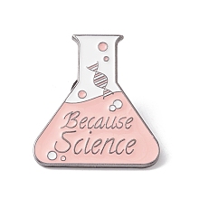 Honeyhandy Word Because Science Enamel Pin, Chemistry Bottle Alloy Badge for Teachers' Day, Gunmetal, Pink, 30x27x1.5mm, Pin: 1mm