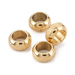 Honeyhandy Ion Plating(IP) Frosted 201 Stainless Steel European Beads, Rondelle, Golden, 8x4mm, Hole: 5mm