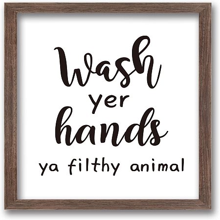 FINGERINSPIRE Wash Yer Hands Ya Filthy Animal Art Sign Solid Wood Framed Block Sign Funny Farmhouse Decor Sign with Arylic Layer 13x13 Inch Large Hangable Wooden Frame for Bathroom Decor