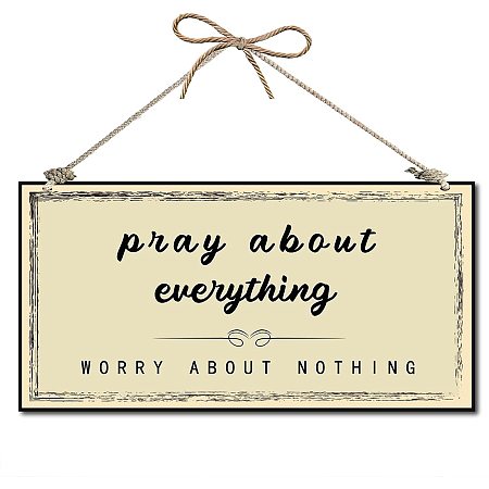 CREATCABIN Decorative Wood Sign Home Decor Wood Sign Plaque Hanging Wall Art Pray About Everything Worry About Nothing for Yard Office Home Kitchen Front Door Patio Decoration 12 x 6inch