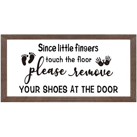 FINGERINSPIRE Please Remove Your Shoes at The Door Art Sign Solid Wood Funny Farmhouse Sign with Arylic Layer 13x7 Inch Large Hangable Wooden Frame for Home Decor