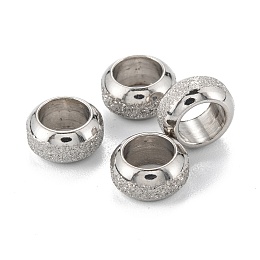 Honeyhandy Frosted 201 Stainless Steel European Beads, Rondelle, Stainless Steel Color, 8x4mm, Hole: 5mm