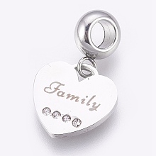 Honeyhandy 304 Stainless Steel European Dangle Charms, Large Hole Pendants, with Rhinestone, Heart with Word Family, Stainless Steel Color, 23mm, Hole: 4mm, Pendant: 13.5x14x1mm